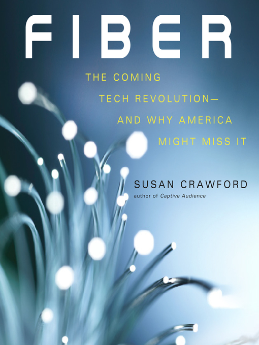Title details for Fiber by Susan Crawford - Available
